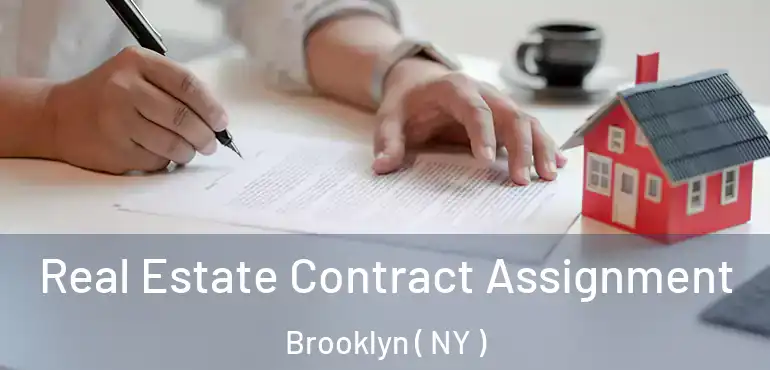  Real Estate Contract Assignment Brooklyn ( NY )