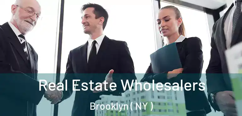  Real Estate Wholesalers Brooklyn ( NY )