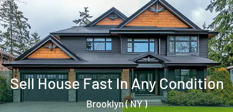  Sell House Fast In Any Condition Brooklyn ( NY )
